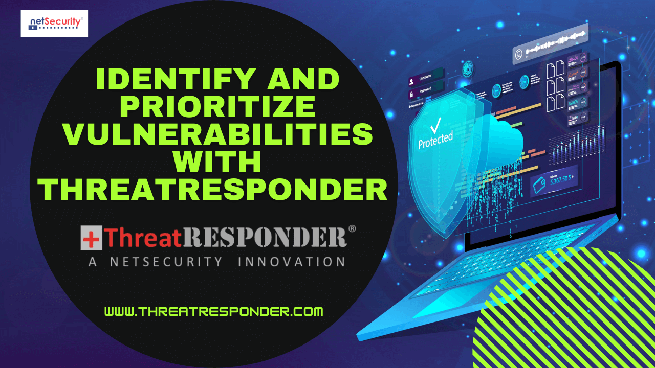 How to Identify and Prioritize Vulnerabilities