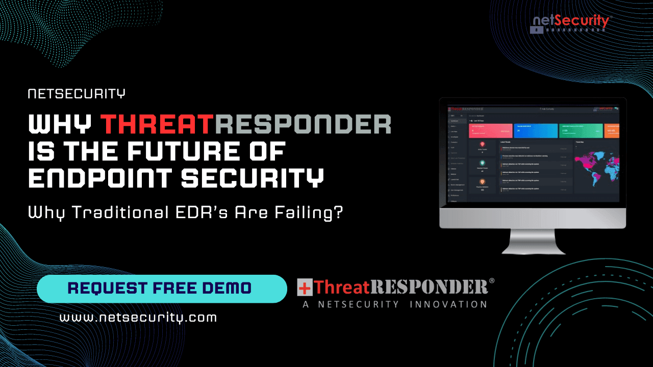 ThreatResponder is the Future of Endpoint Security