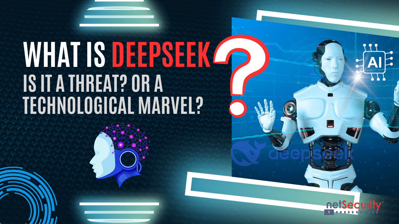 What is DeepSeek Is it a Threat or a Technological Marvel